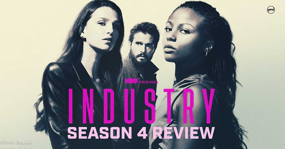 مسلسل Industry الموسم الرابع الحلقة 3 مترجمة